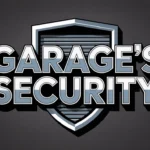 How to Strengthen Your Garage’s Security Garage’s Security